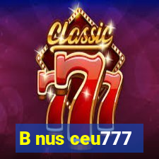 B nus ceu777